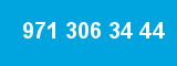 971 306 34 44